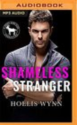 Digital Shameless Stranger: A Hero Club Novel Hero Club