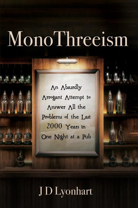 Book Monothreeism Jd Lyonhart