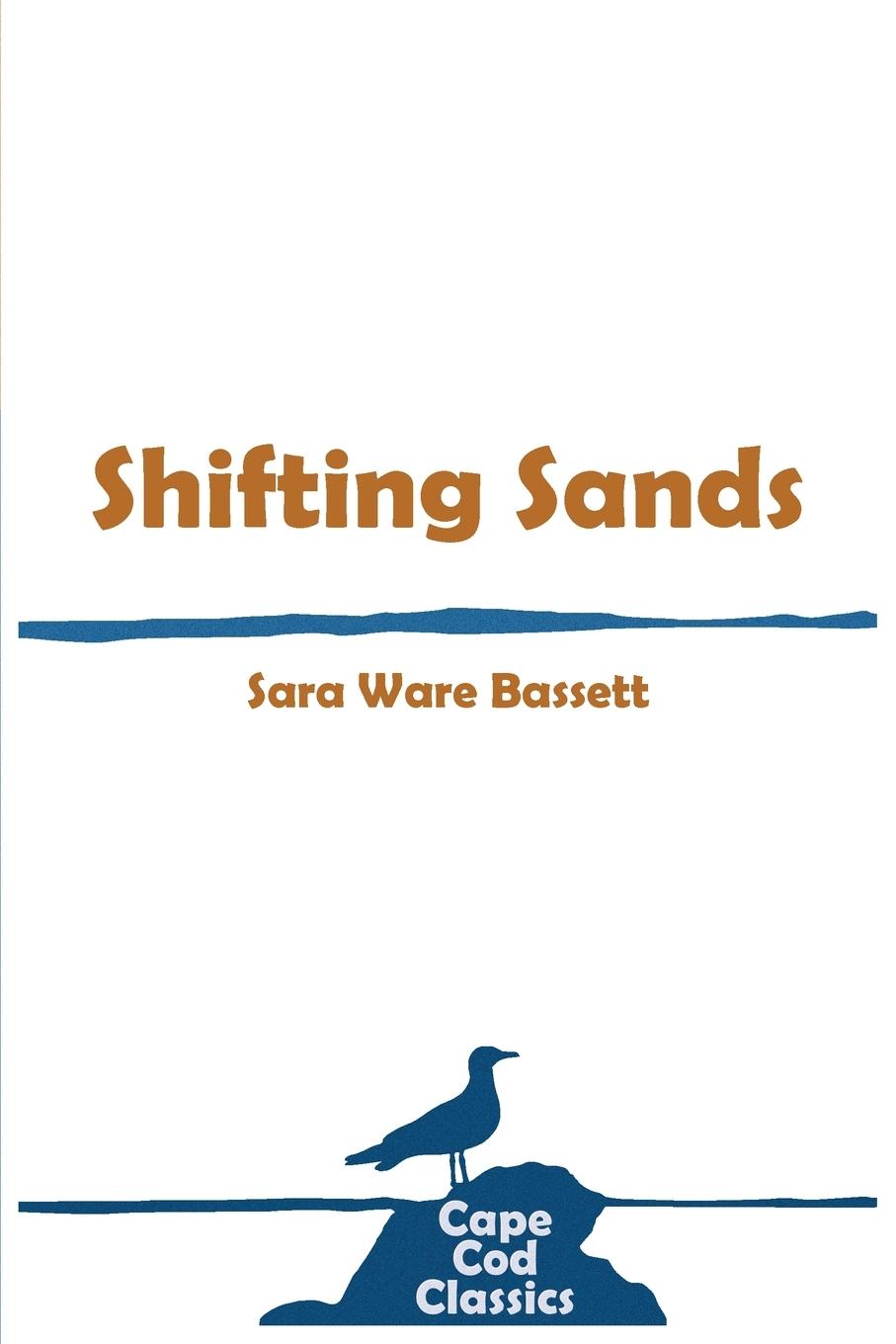 Knjiga Shifting Sands Sara Ware Bassett