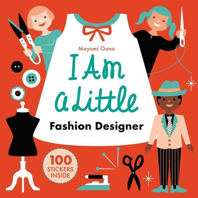 Könyv I Am a Little Fashion Designer (Careers for Kids): (Toddler Activity Kit, Fashion Design for Kids Book) 