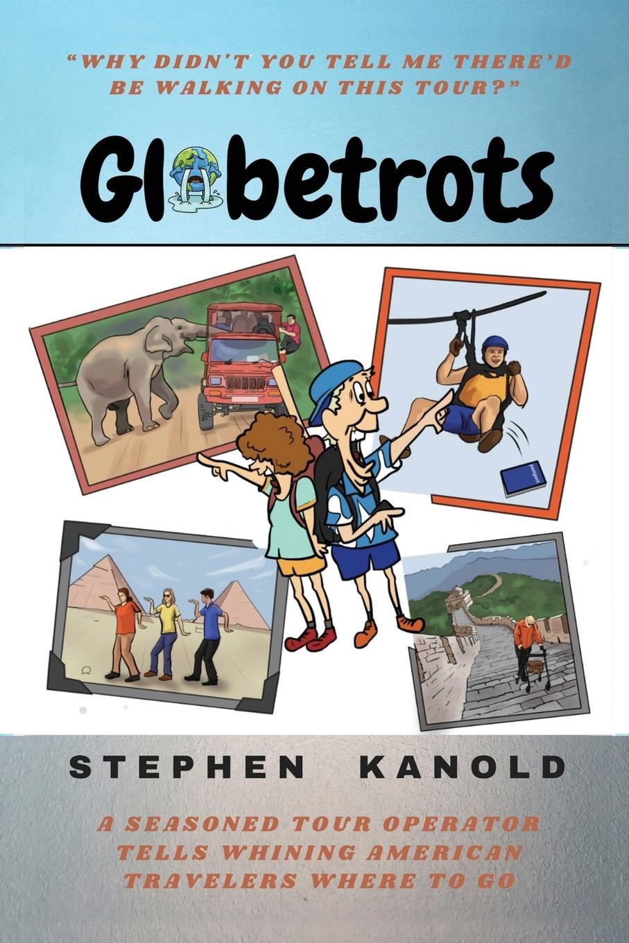 Knjiga Globetrots Stephen Kanold