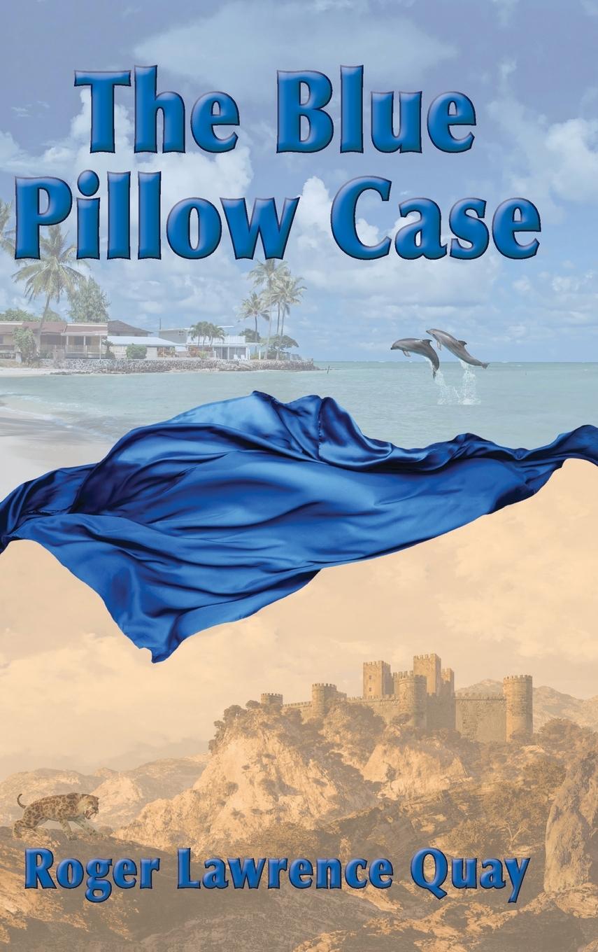 Knjiga Blue Pillow Case Roger Lawrence Quay