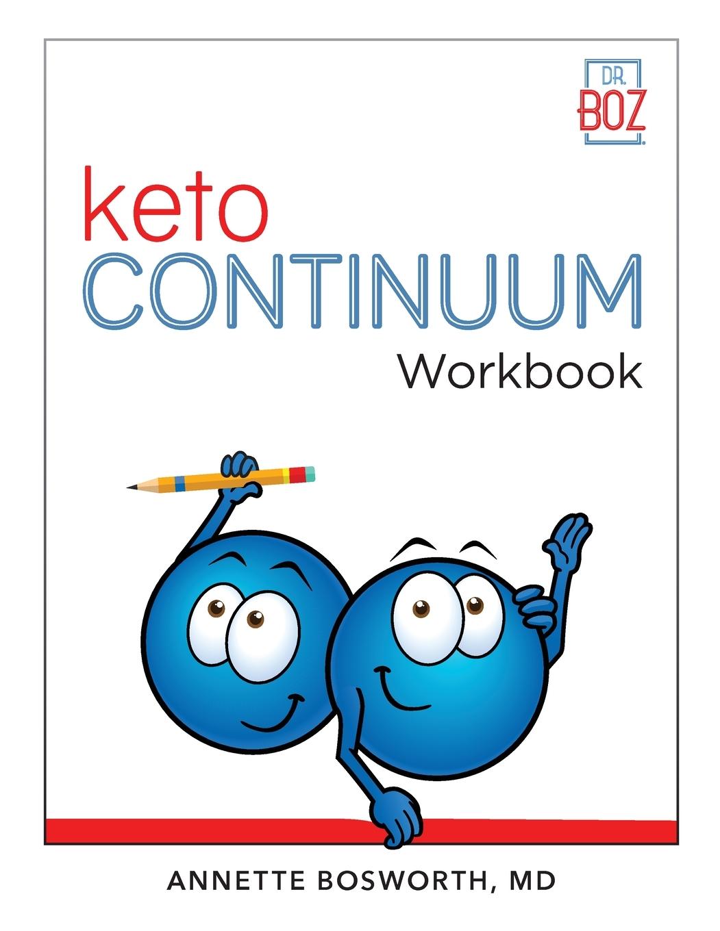 Könyv ketoCONTINUUM Workbook The Steps to be Consistently Keto for Life 