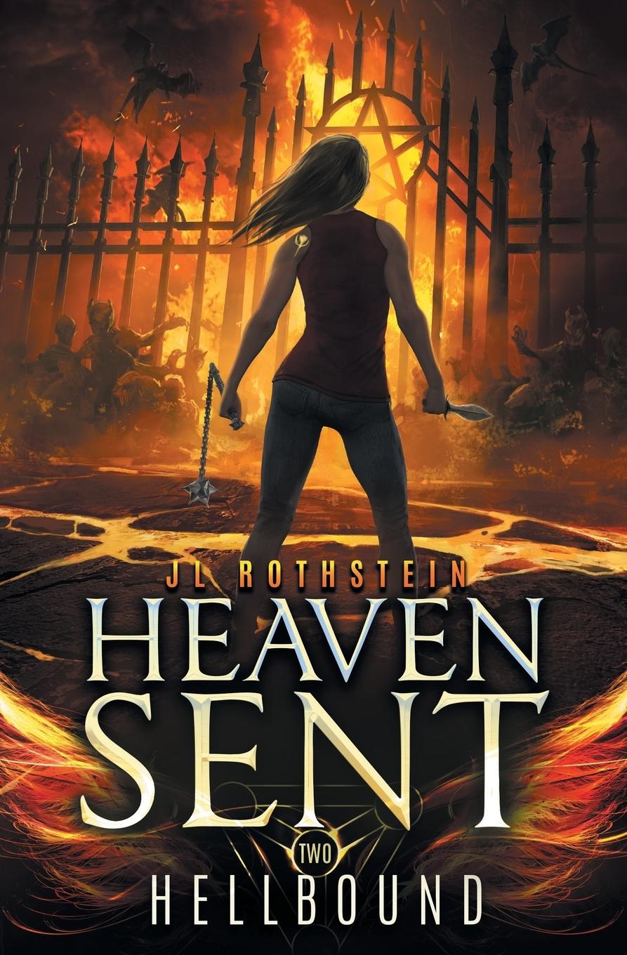 Knjiga Hellbound (Heaven Sent Book Two) Jl Rothstein