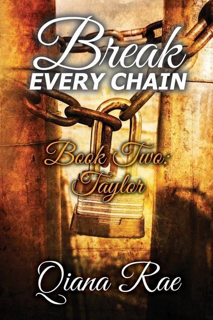 Book Break Every Chain Qiana Rae
