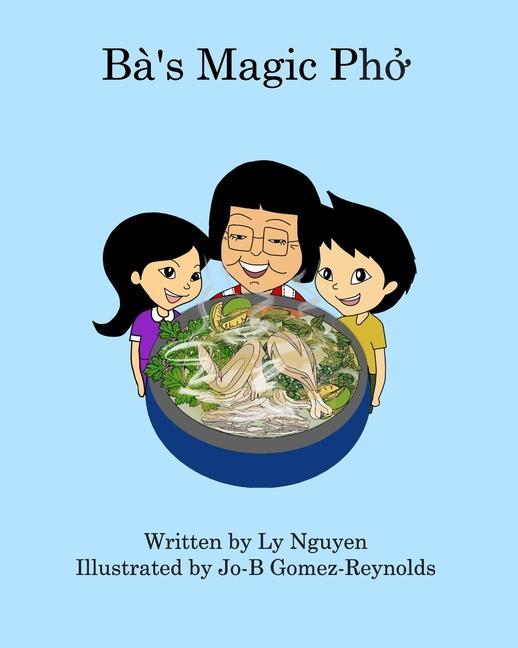 Knjiga Ba's Magic Pho Jo-B Gomez-Reynolds