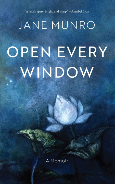 Knjiga Open Every Window Jane Munro