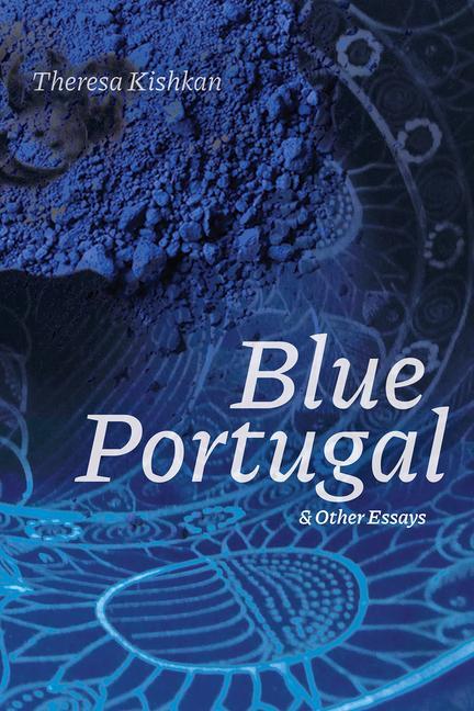 Carte Blue Portugal and Other Essays 
