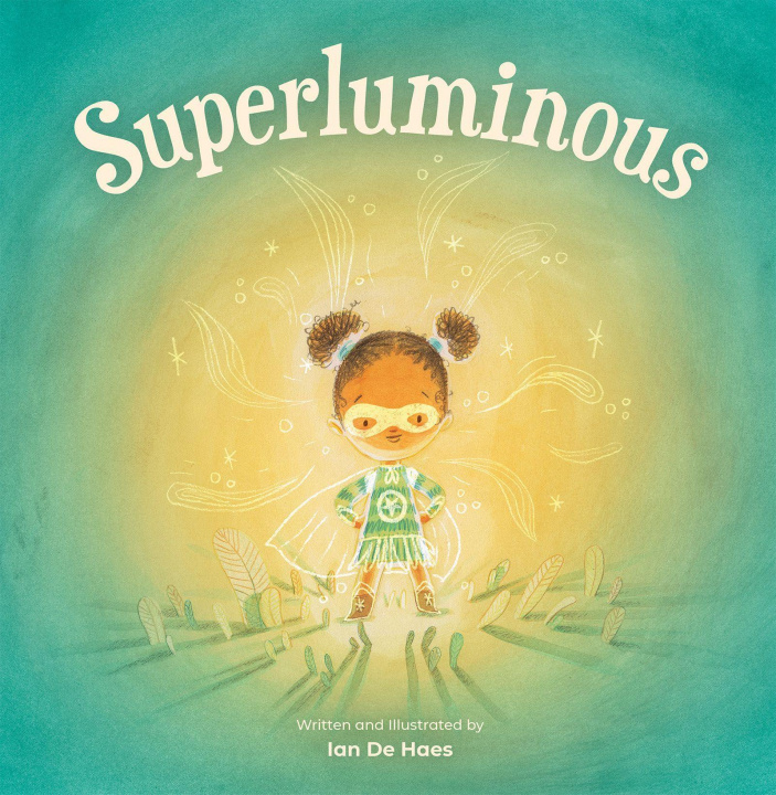 Knjiga Superluminous Ian de Haes
