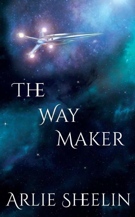 Knjiga Way Maker Arlie Sheelin
