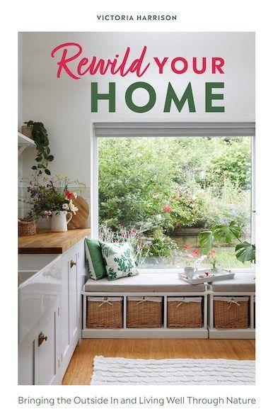 Kniha Rewild Your Home Victoria Harrison