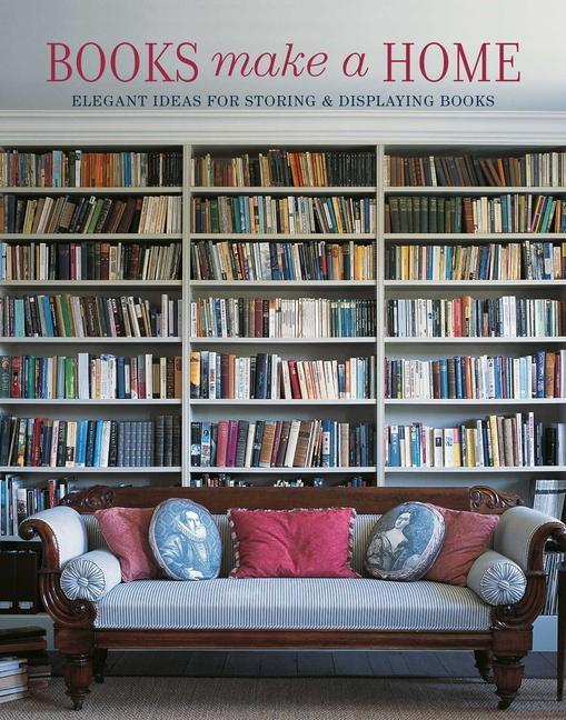 Kniha Books Make A Home 