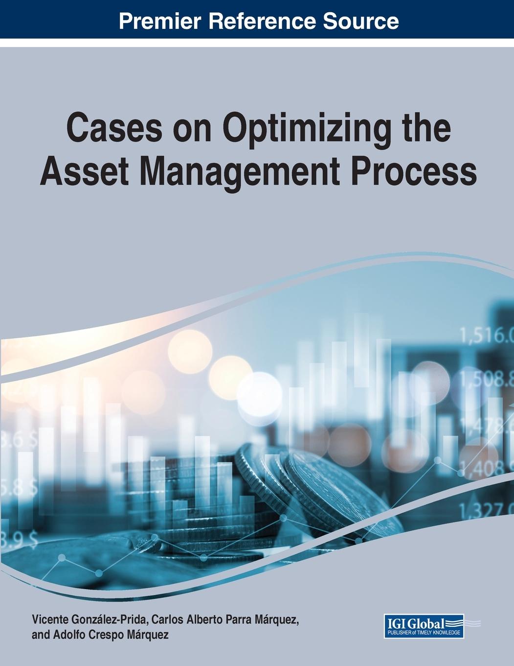 Knjiga Cases on Optimizing the Asset Management Process Vicente González-Prida