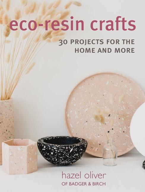 Книга Eco-Resin Crafts 