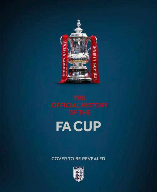 Książka Official History of The FA Cup MIGUEL DELANEY