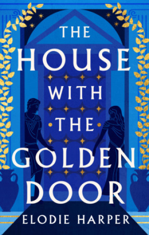 Book House with the Golden Door Elodie Harper