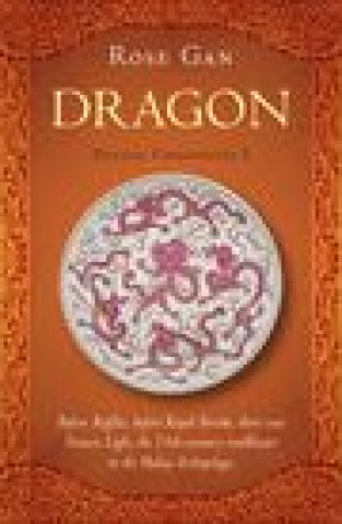 Knjiga Dragon Rose Gan