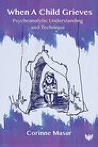 Book When A Child Grieves Corinne Masur