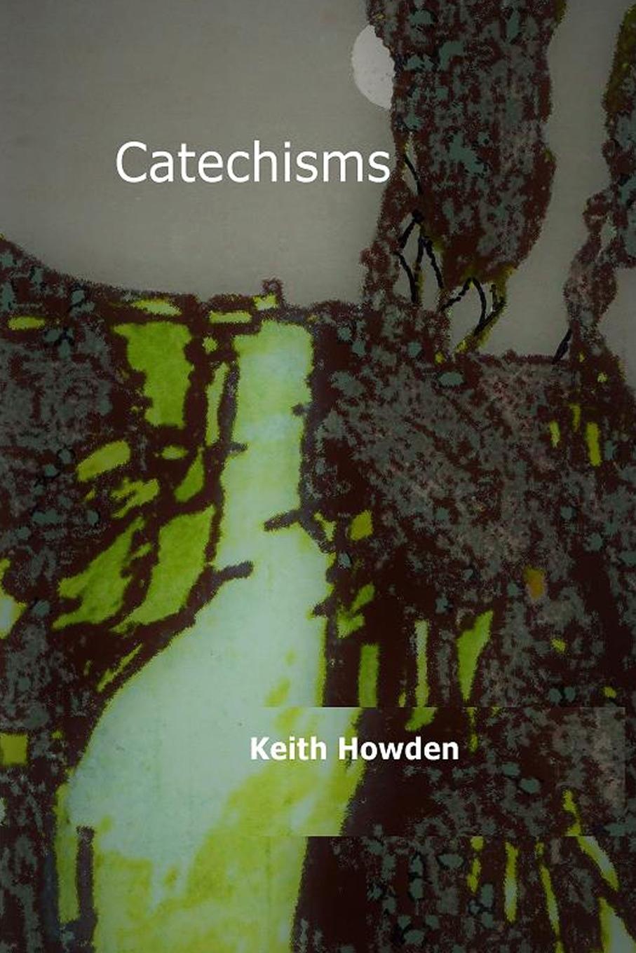 Knjiga Catechisms Keith Howden