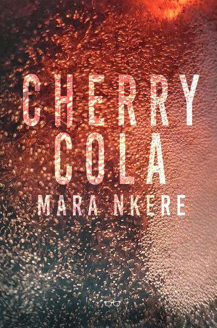Kniha Cherry Cola Mara Nkere