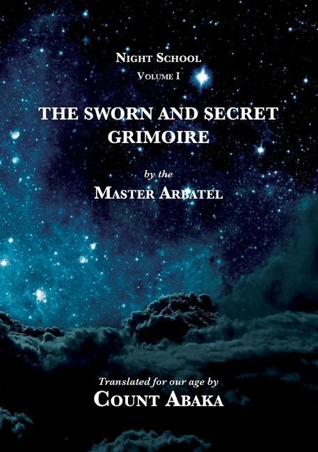 Kniha Sworn and Secret Grimoire 