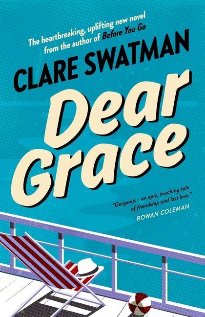 Knjiga Dear Grace Clare Swatman