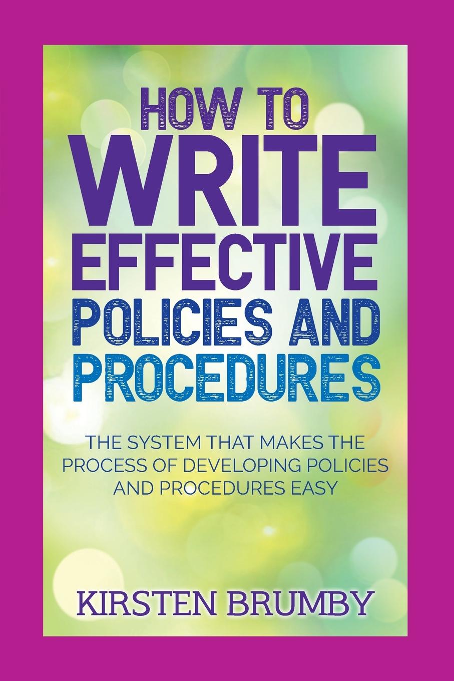 Boek How to Write Effective Policies and Procedures Kirsten Brumby