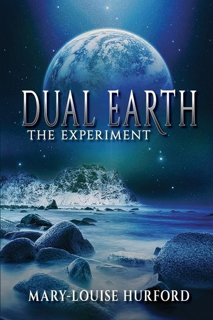 Knjiga Dual Earth Mary-Louise Hurford