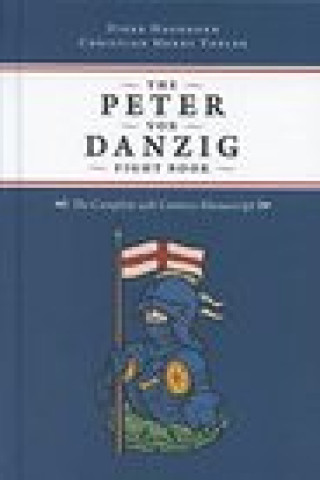 Kniha Peter von Danzig Fight Book Christian Henry Tobler