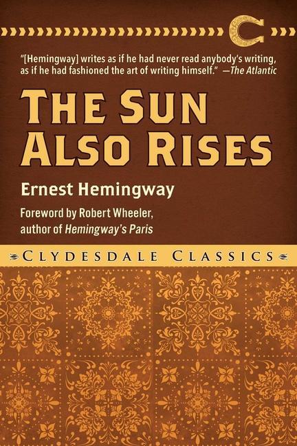 Könyv The Sun Also Rises Robert Wheeler