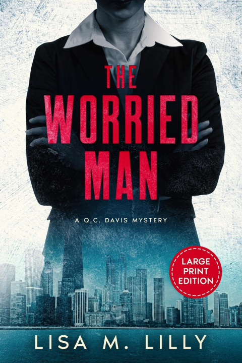 Boek Worried Man Lisa M. Lilly