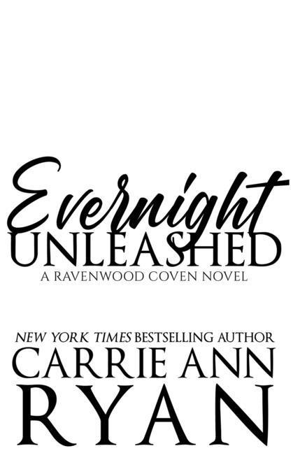 Knjiga Evernight Unleashed Carrie Ann Ryan