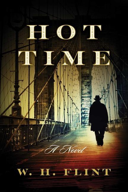 Knjiga Hot Time: A Mystery Flint