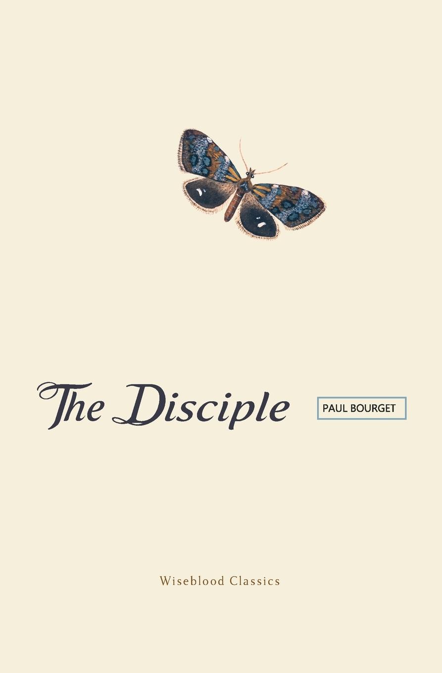 Książka The Disciple Paul Bourget