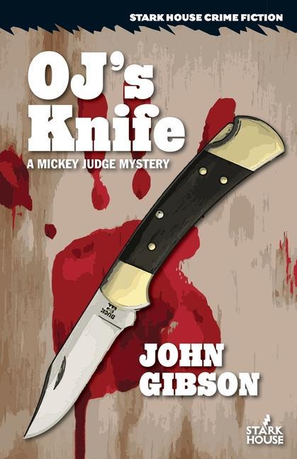 Knjiga OJ's Knife John Gibson