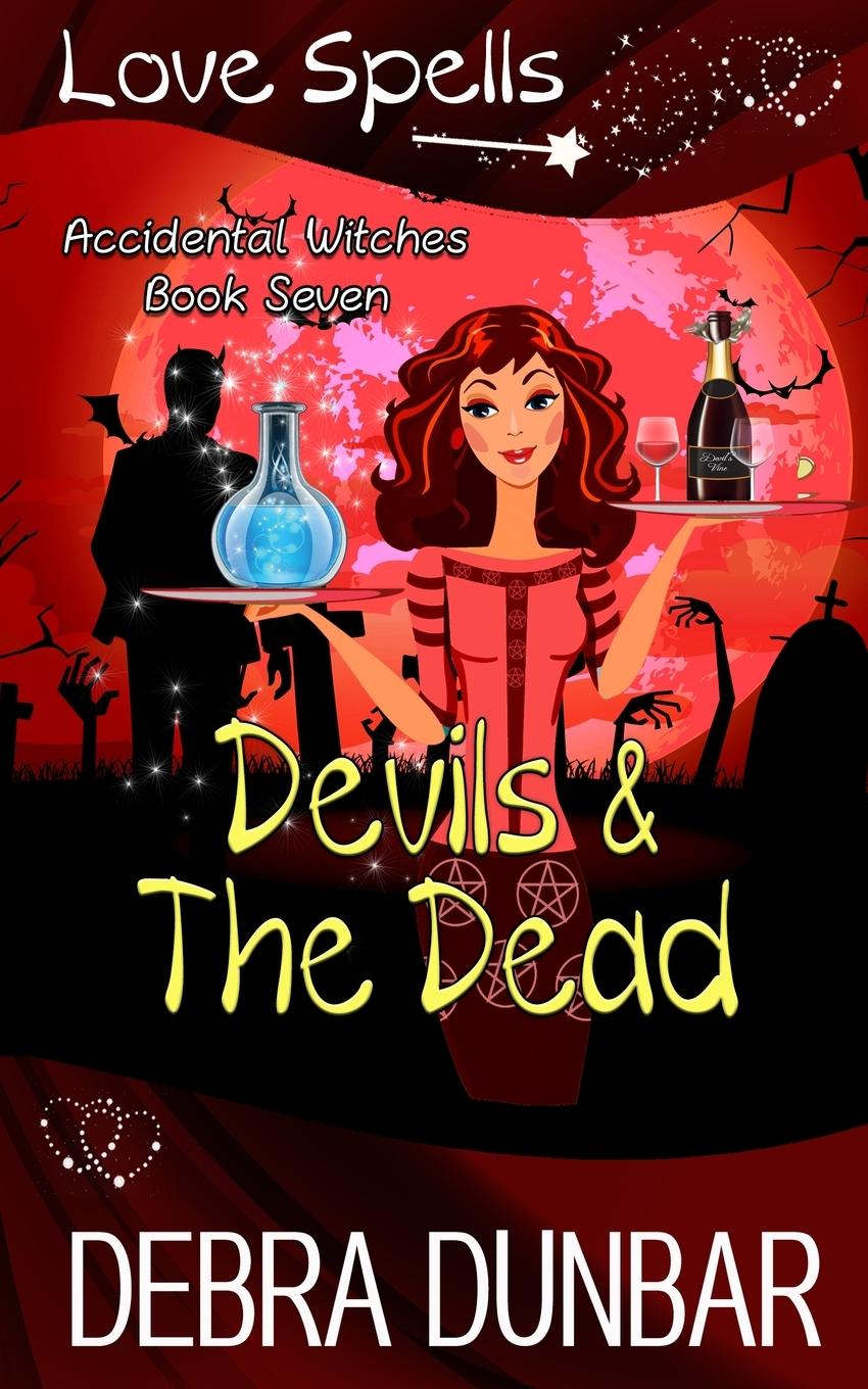 Knjiga Devils and the Dead Debra Dunbar