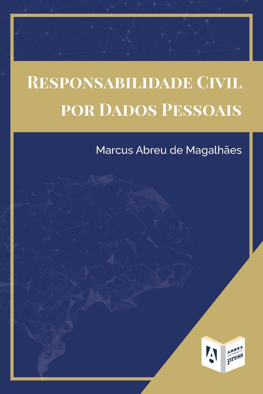 Könyv Responsabilidade Civil Por Dados Pessoais 