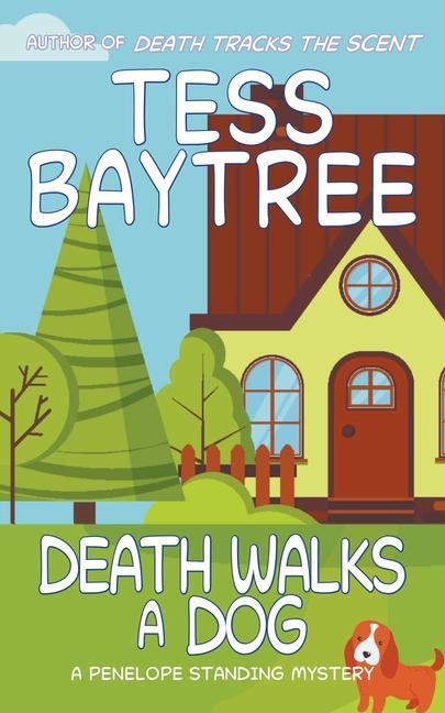Knjiga Death Walks a Dog Tess Baytree