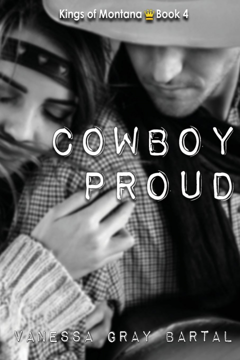 Knjiga Cowboy Proud Vanessa Gray Bartal