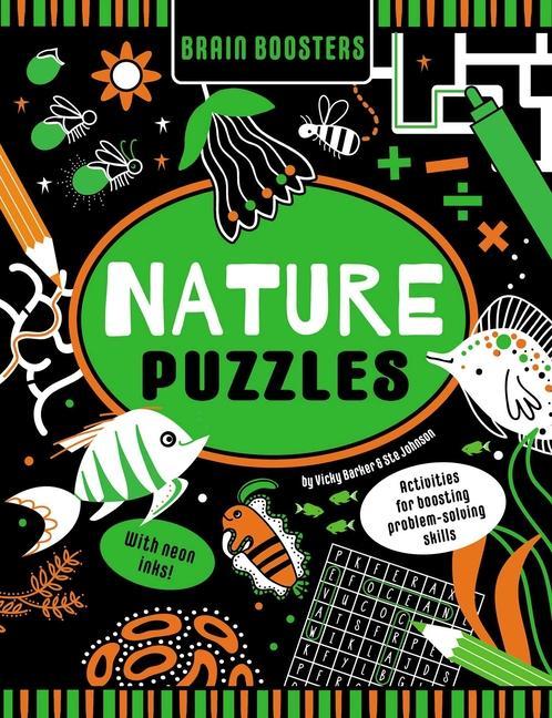 Carte Brain Boosters Nature Puzzles (with Neon Colors) Learning Activity Book for Kids: Activities for Boosting Problem-Solving Skills Ste Johnson