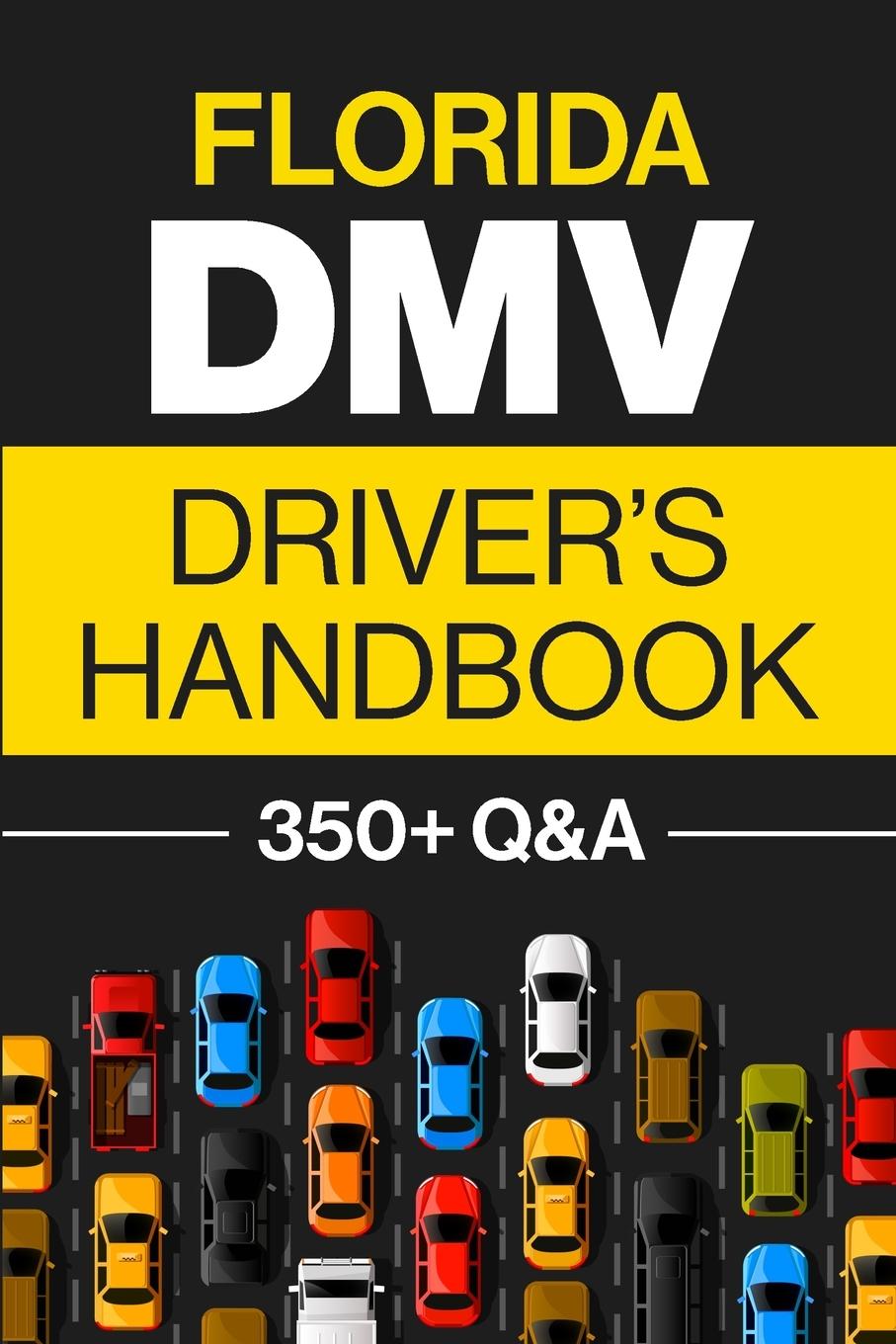 Könyv Florida DMV Driver's Handbook 