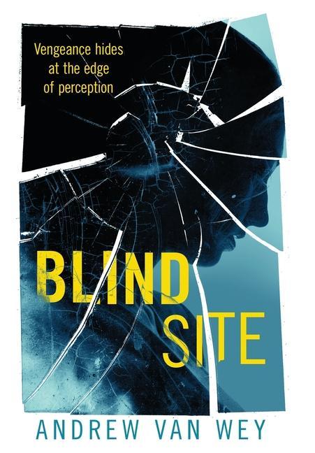Book Blind Site Andrew Van Wey