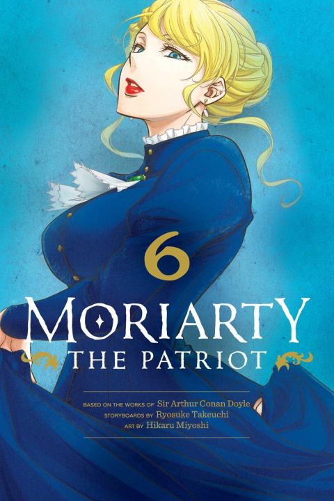 Knjiga Moriarty the Patriot, Vol. 6 Ryosuke Takeuchi