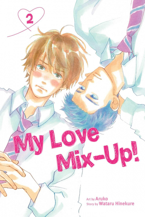 Книга My Love Mix-Up!, Vol. 2 Wataru Hinekure