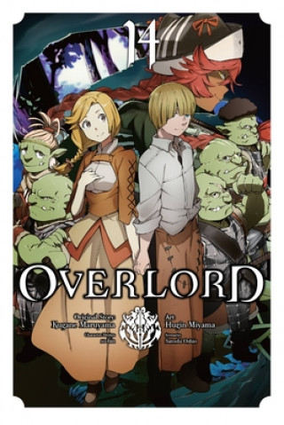 Kniha Overlord, Vol. 14 Kugane Maruyama