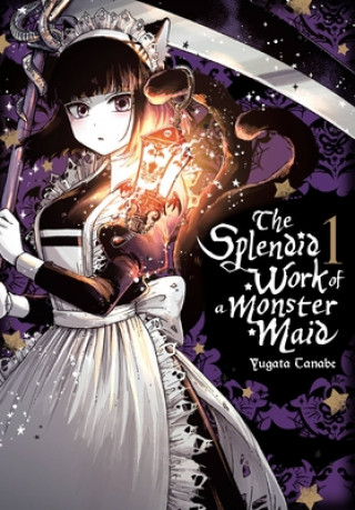 Книга Splendid Work of a Monster Maid, Vol. 1 Yugata Tanabe