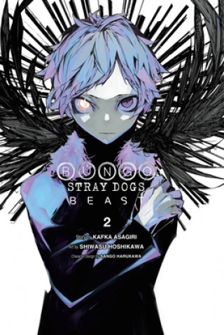 Könyv Bungo Stray Dogs: Beast, Vol. 2 Kafka Asagiri