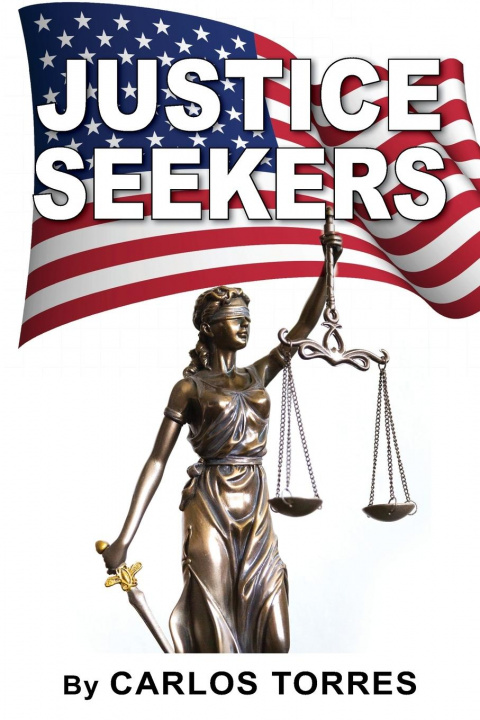 Knjiga Justice Seekers Carlos Torres