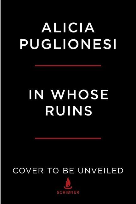 Knjiga In Whose Ruins: Power, Possession, and the Landscapes of American Empire Puglionesi