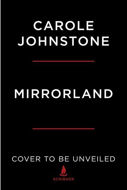 Knjiga Mirrorland Carole Johnstone